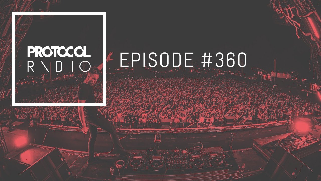 Protocol Radio 360 by Nicky Romero (#PRR360)