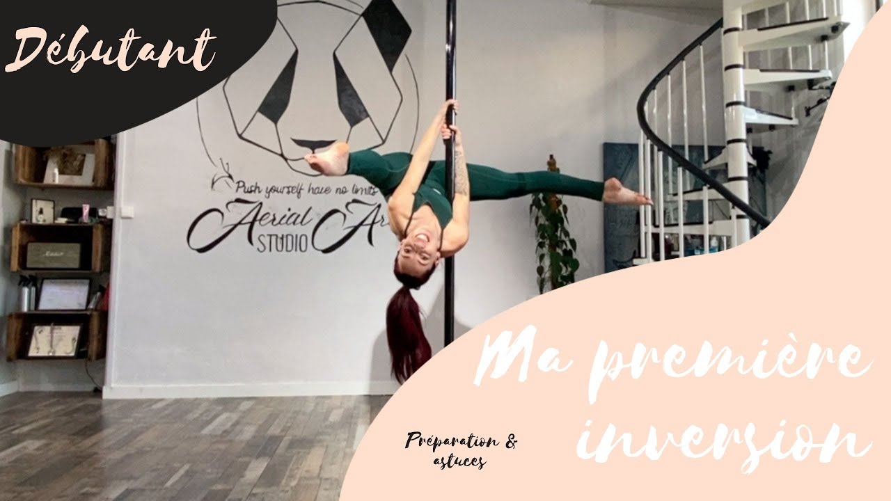 Ma première inversion Pole Dance