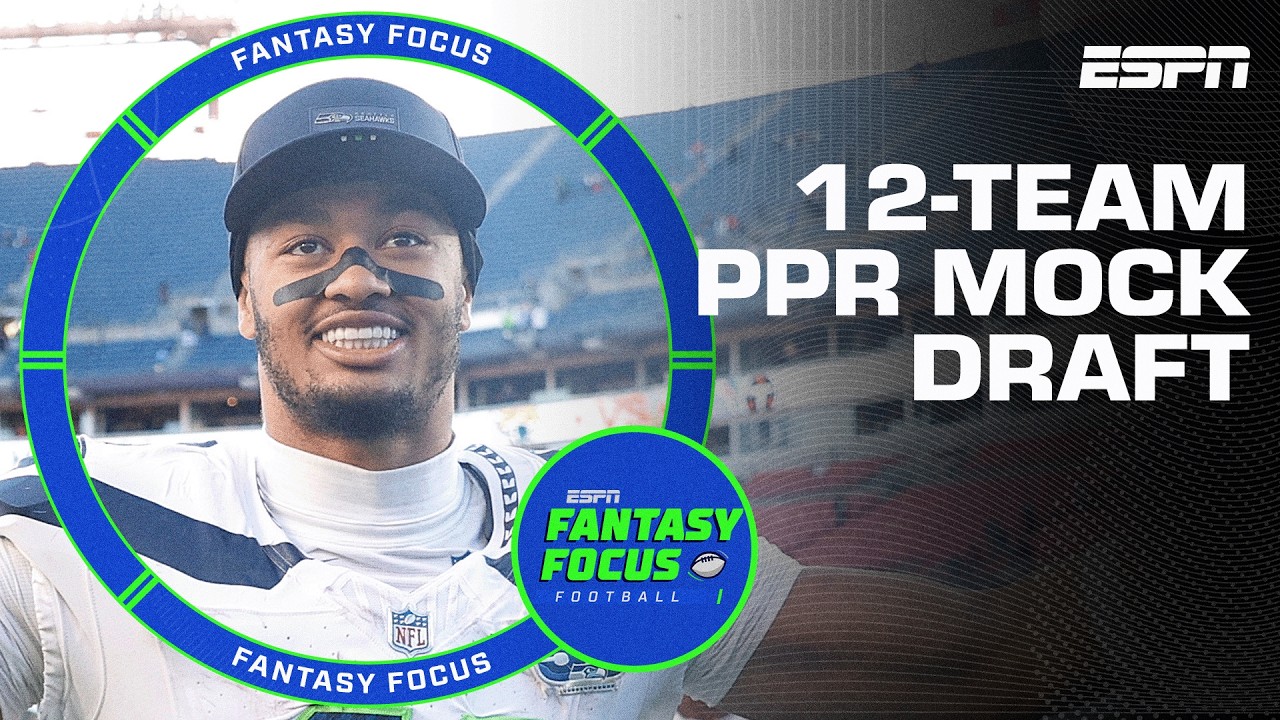 Expert 12-team PPR Breakdown you NEED to Watch Before Drafting | Fantasy Focus