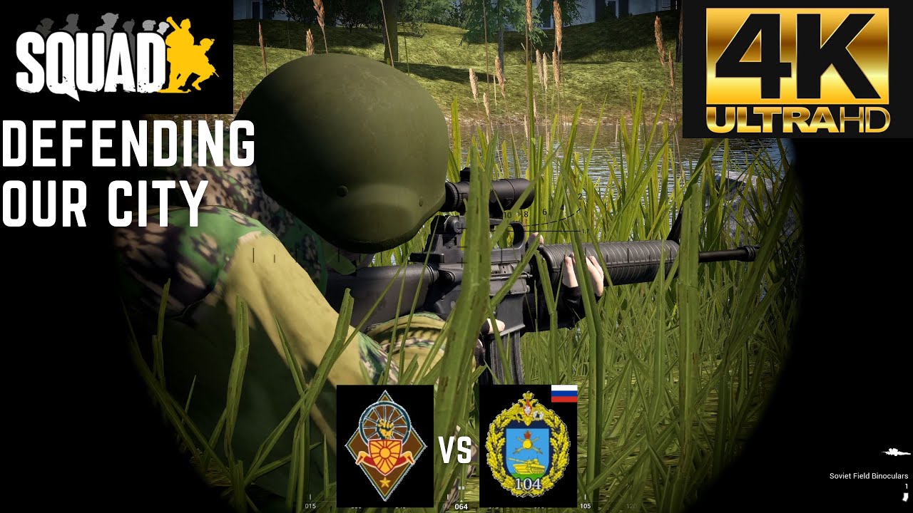 Squad - Defending Our City - Narva - (4K)