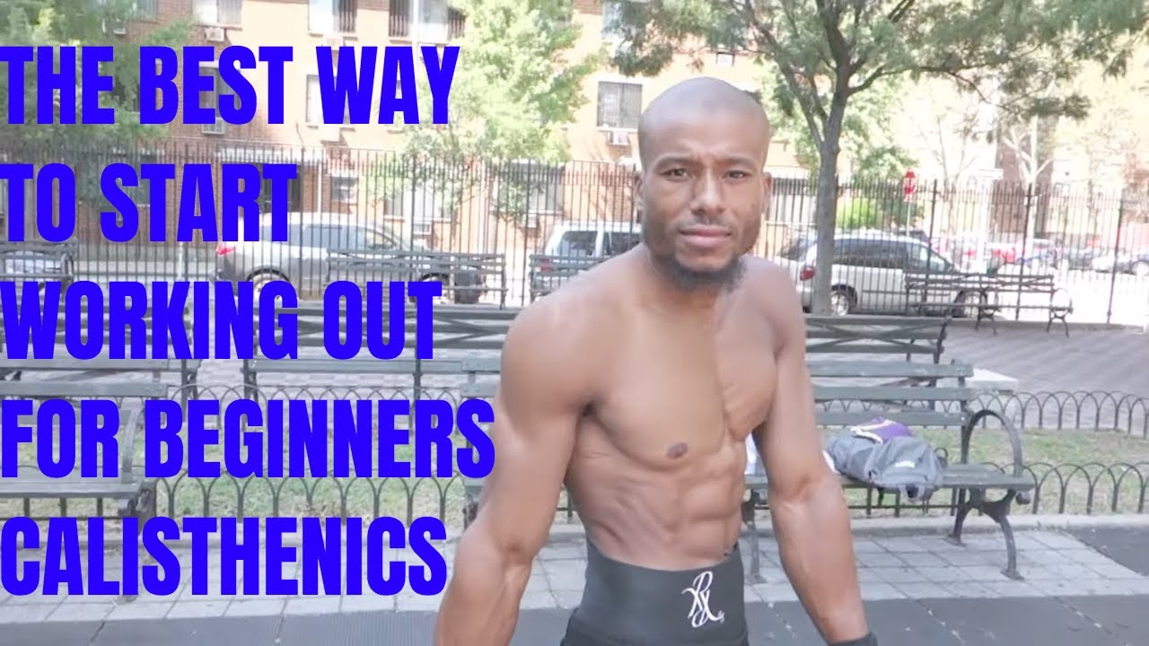 The Best Way to Start Working Out for Beginners | Calisthenics - RipRight  | Thats Good Money
