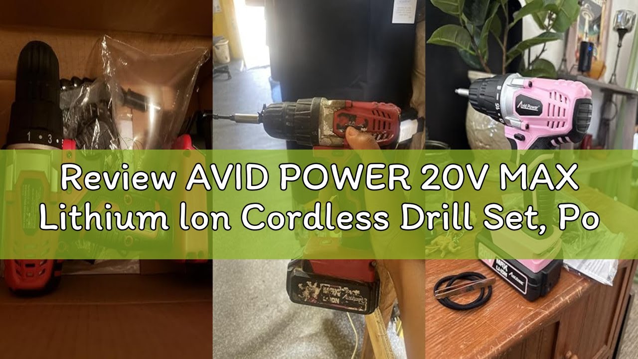 Review AVID POWER 20V MAX Lithium lon Cordless Drill Set, Power Drill Kit with Battery and Charger,