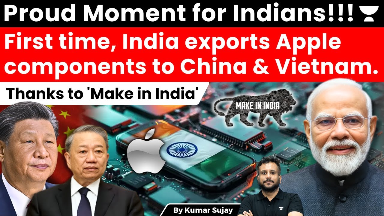 India's Export Success: Apple Components Shipped to China & Vietnam