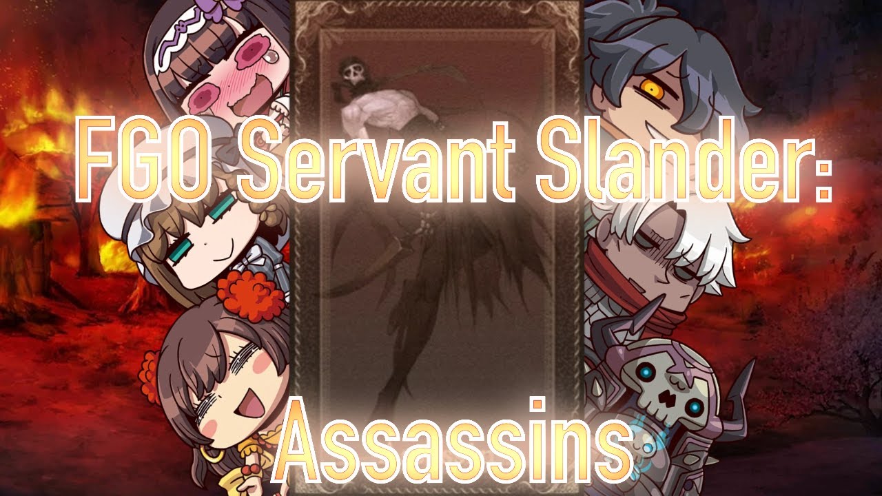 FGO Servant Slander: Assassins