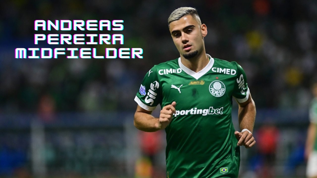 Andreas Pereira | Palmeiras - Goals, Passes and Best Skills