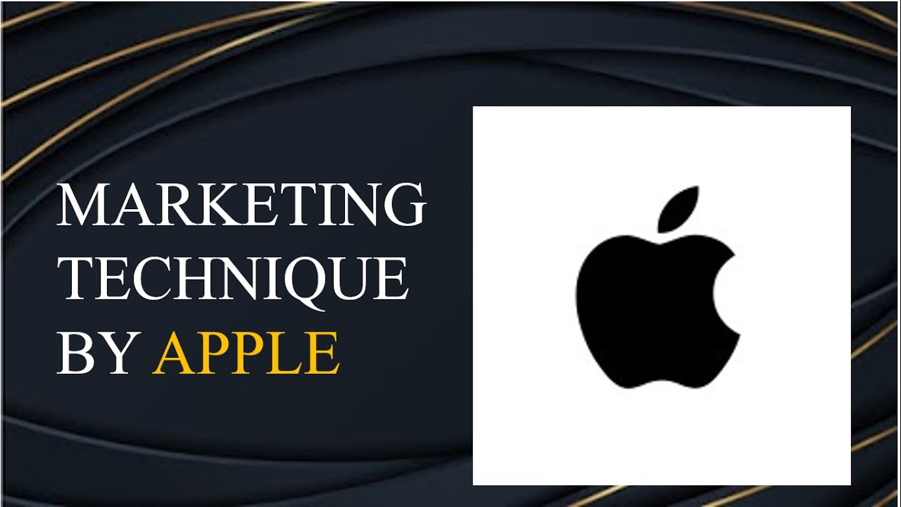 Case study: How Apple does marketing for its product? Mind blowing marketing strategy by Apple