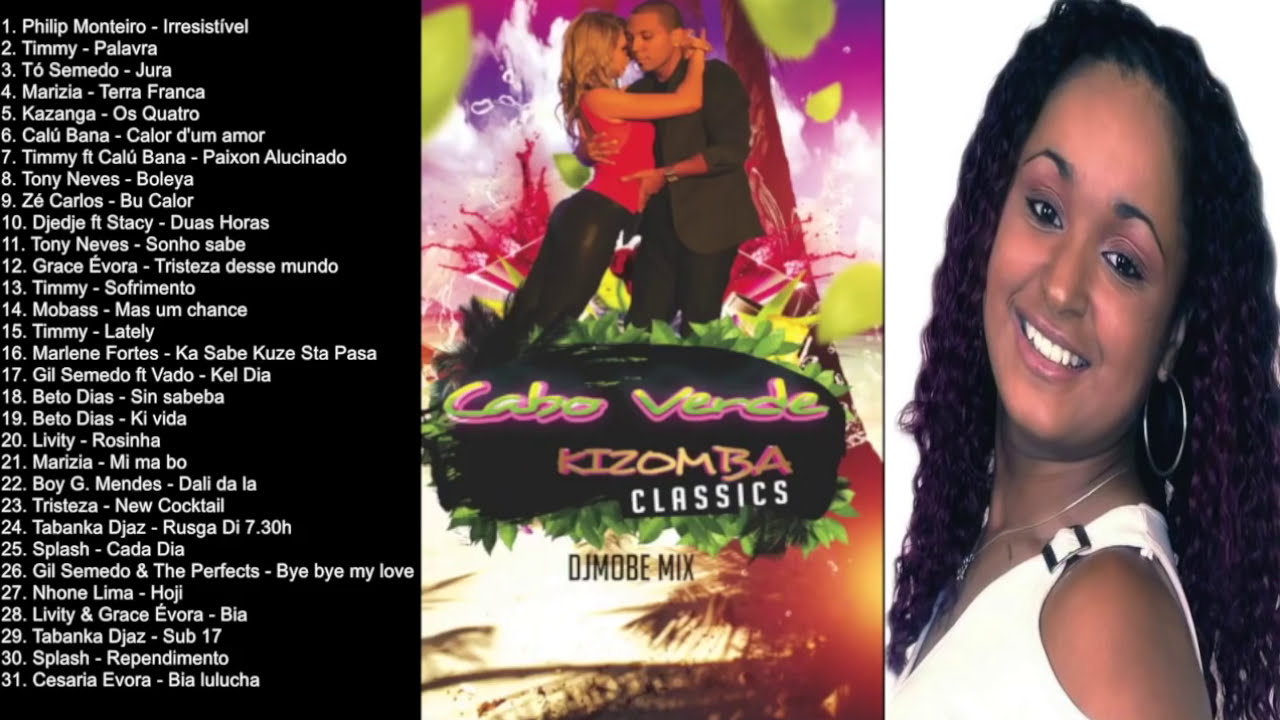 Cabo Zouk , Cabo Love , Coladera de Cabo Verde Classicas Antigas Recordar Mix - DjMobe