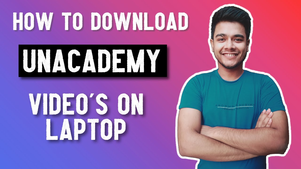 How to download Unacademy video on laptop for free - Unacademy ki video Kaise download Kare