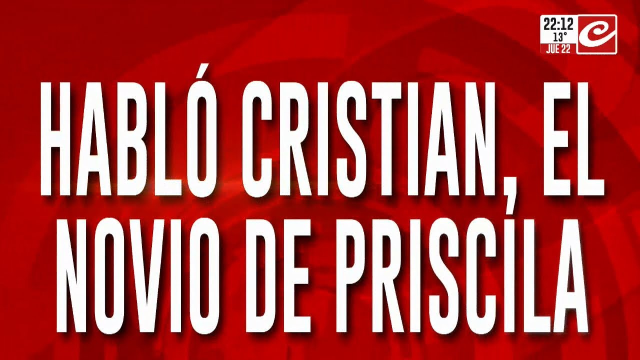 Habló el novio de Priscila