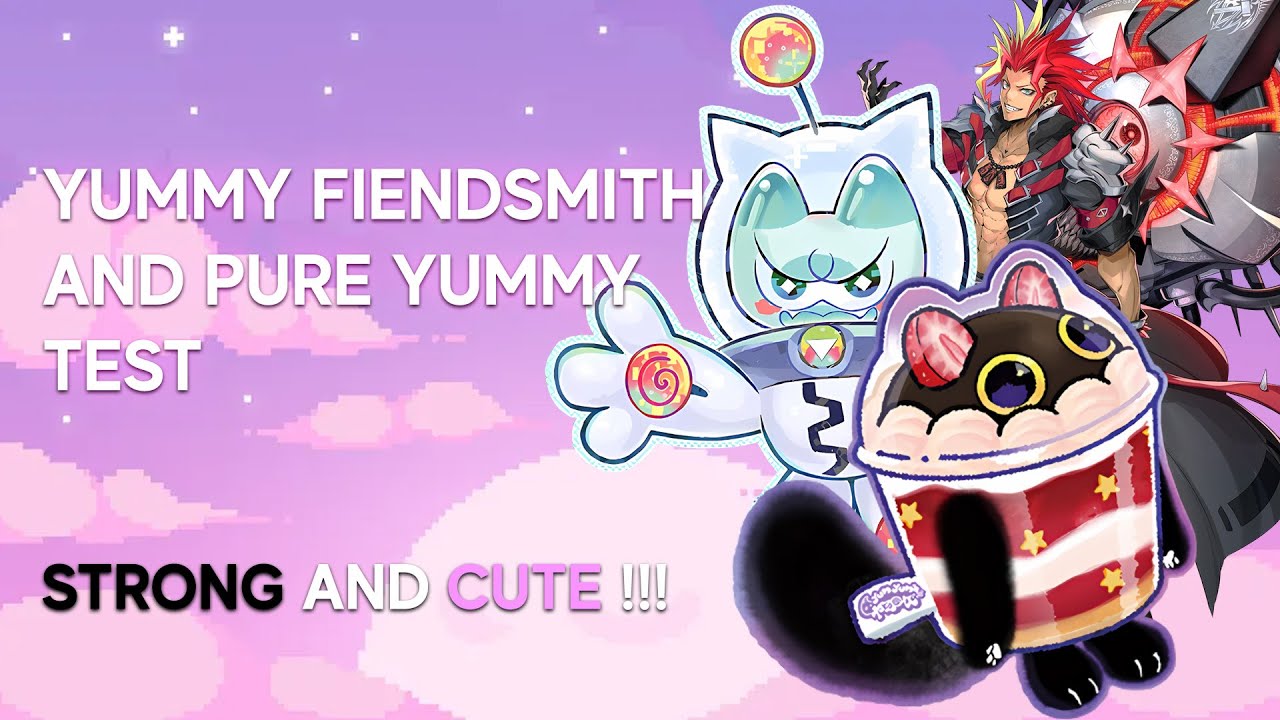 YUMMY FIENDSMITH / YUMMY SKY STRIKER - TEST