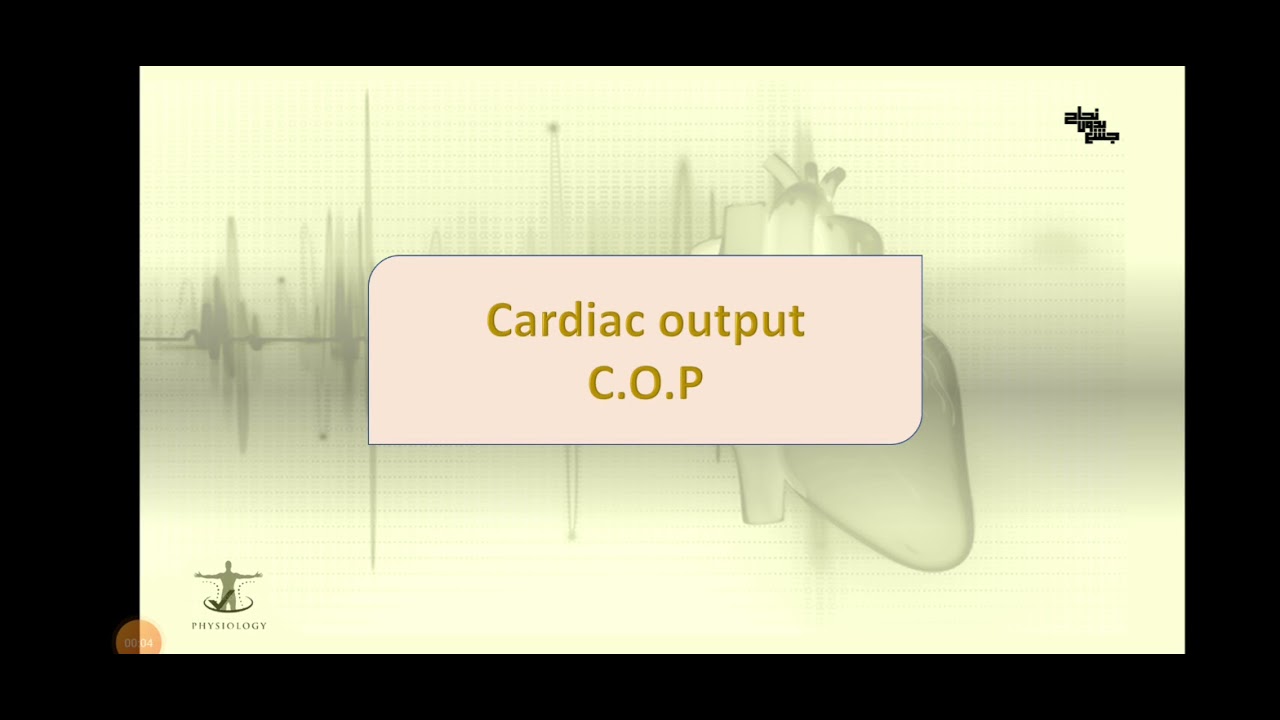 cardiac output, Physiology, L4