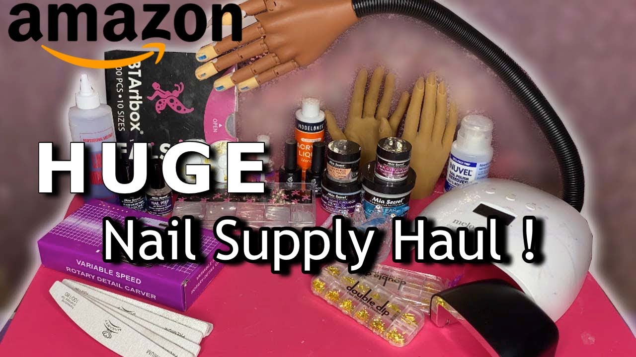 Beginner Amazon Nail Supply Haul 2021 | NAIL MUST HAVES!