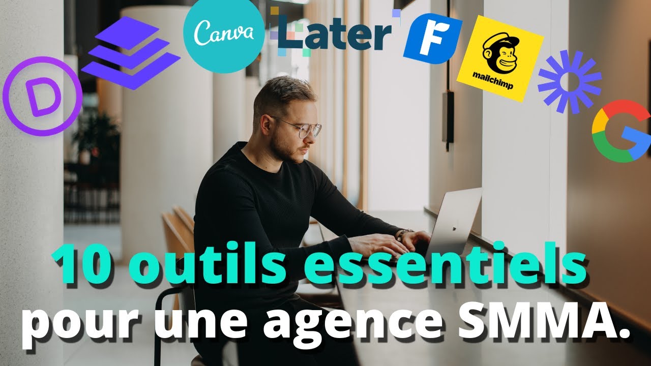 10 outils pour optimiser votre agence SMMA !