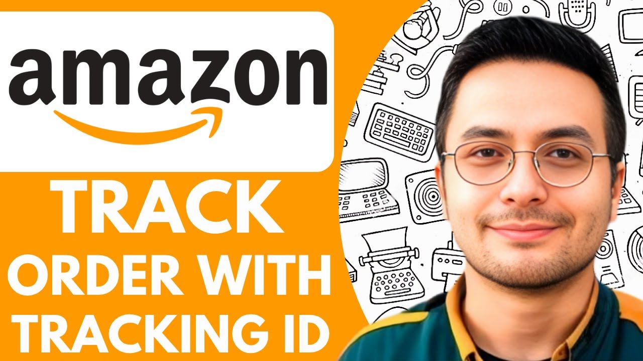 How To Track Amazon Order With Tracking ID - 2025 (Step by Step)