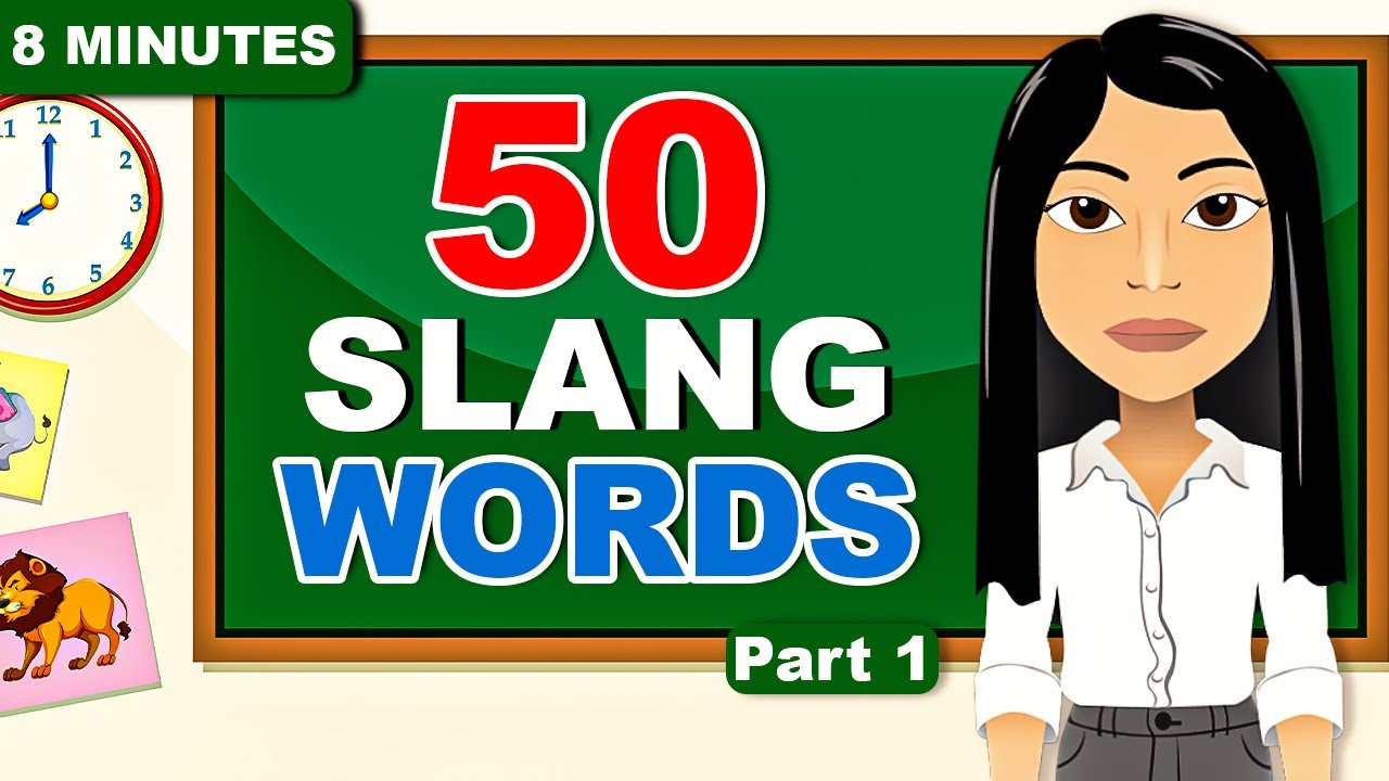 Top slang words (part 1)