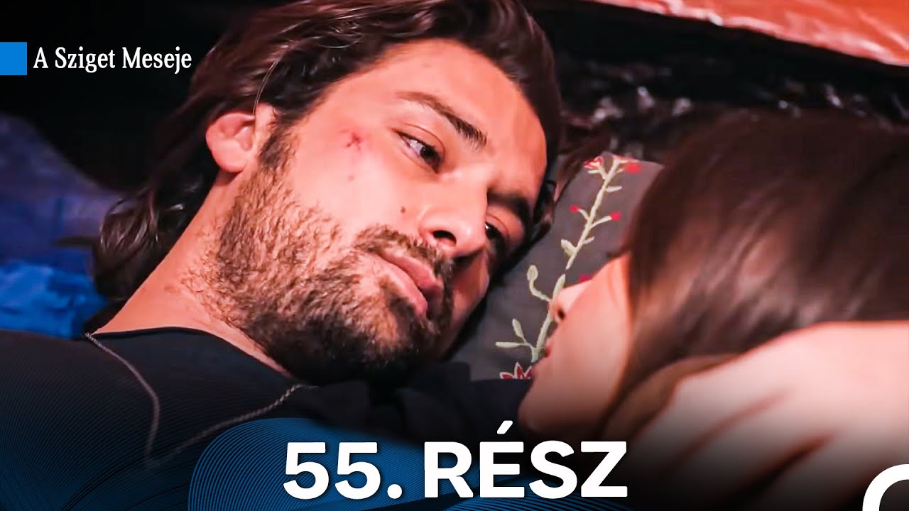 A Sziget Meseje 55. Rész (Magyar Szinkron)