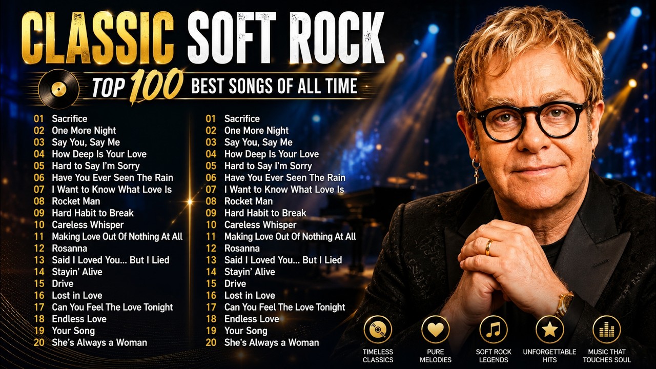 Elton John, Phil Collins, George Michael, Lionel Richie - Timeless Soft Rock Love Songs