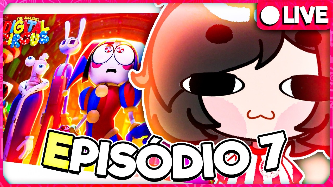 REAGINDO pela PRIMEIRA VEZ ao EP 7 de DIGITAL CIRCUS! - [VTUBER-BR]