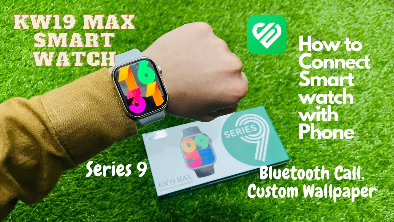 KW19 Max Smart Watch | Series 9 | Unboxing, Review & Connectivity | Bluetooth Call | Urdu