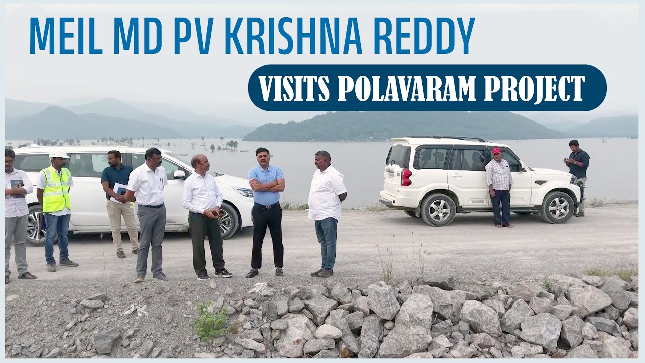 MEIL MD PV Krishna Reddy Visits Polavaram Project | Megha Engineering