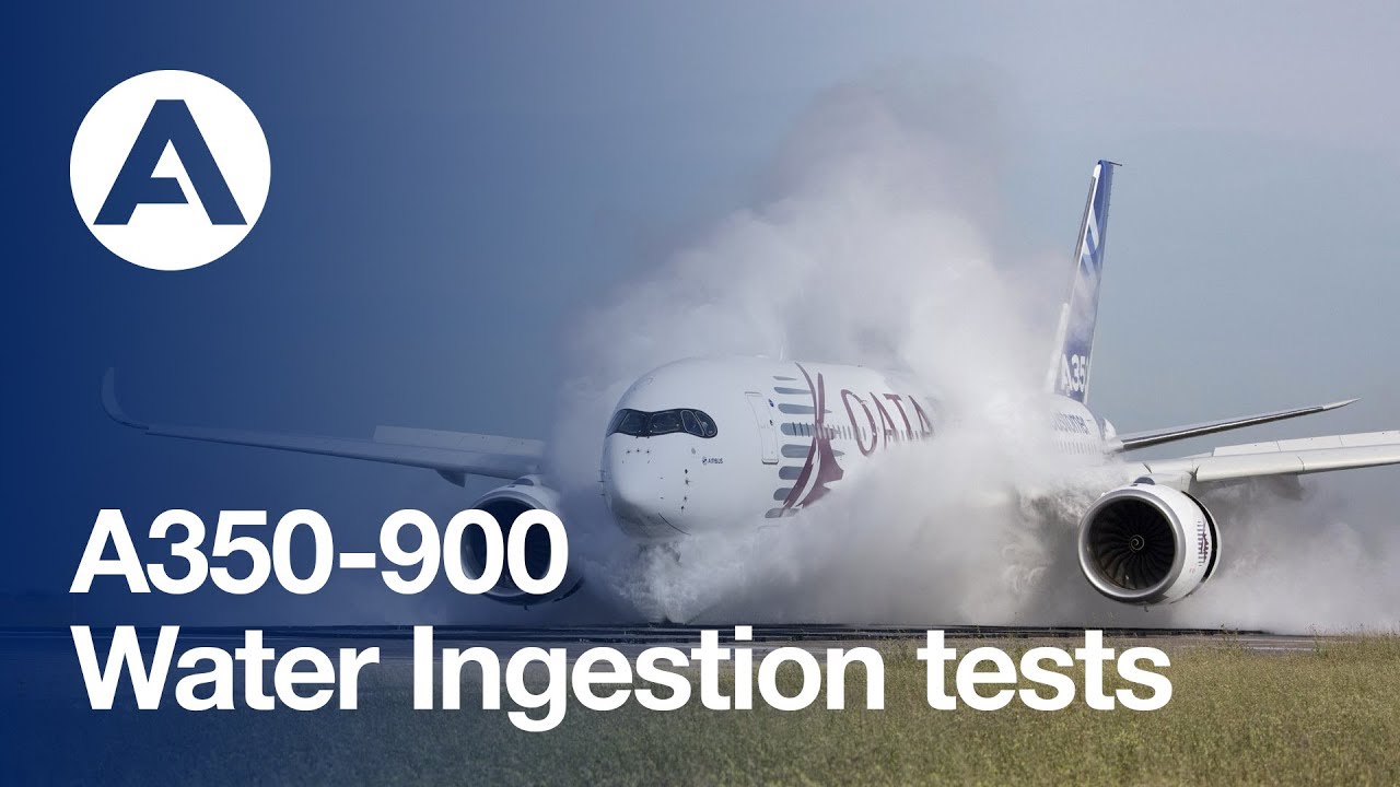 Airbus A350 XWB water ingestion tests