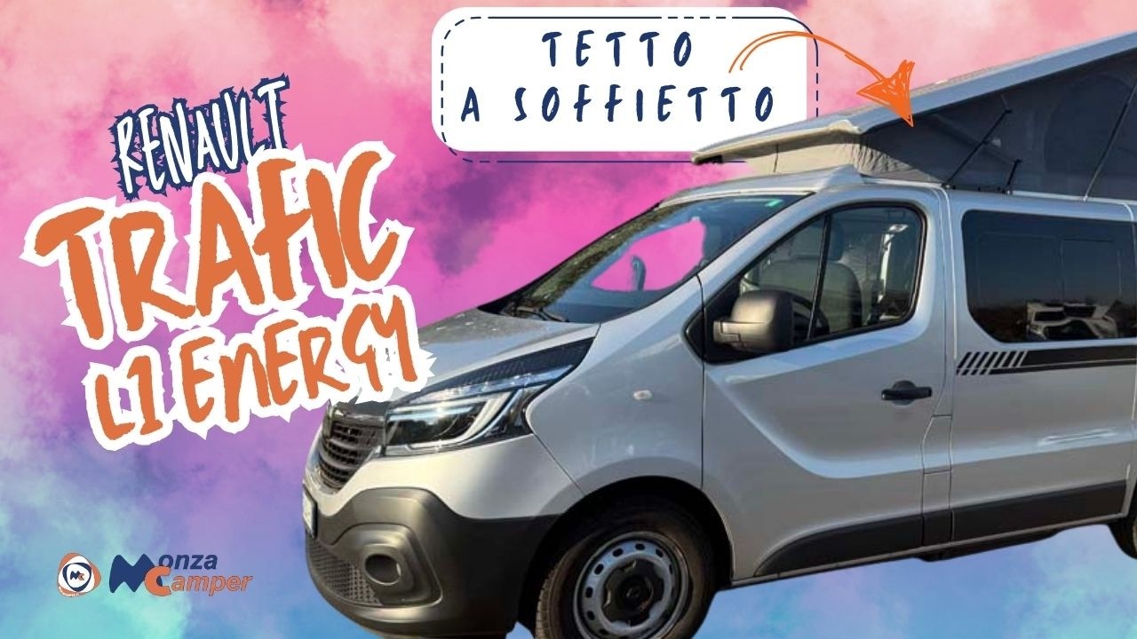 Renault Trafic L1 Energy - Il Furgone Camperizzato con il tetto a soffietto!