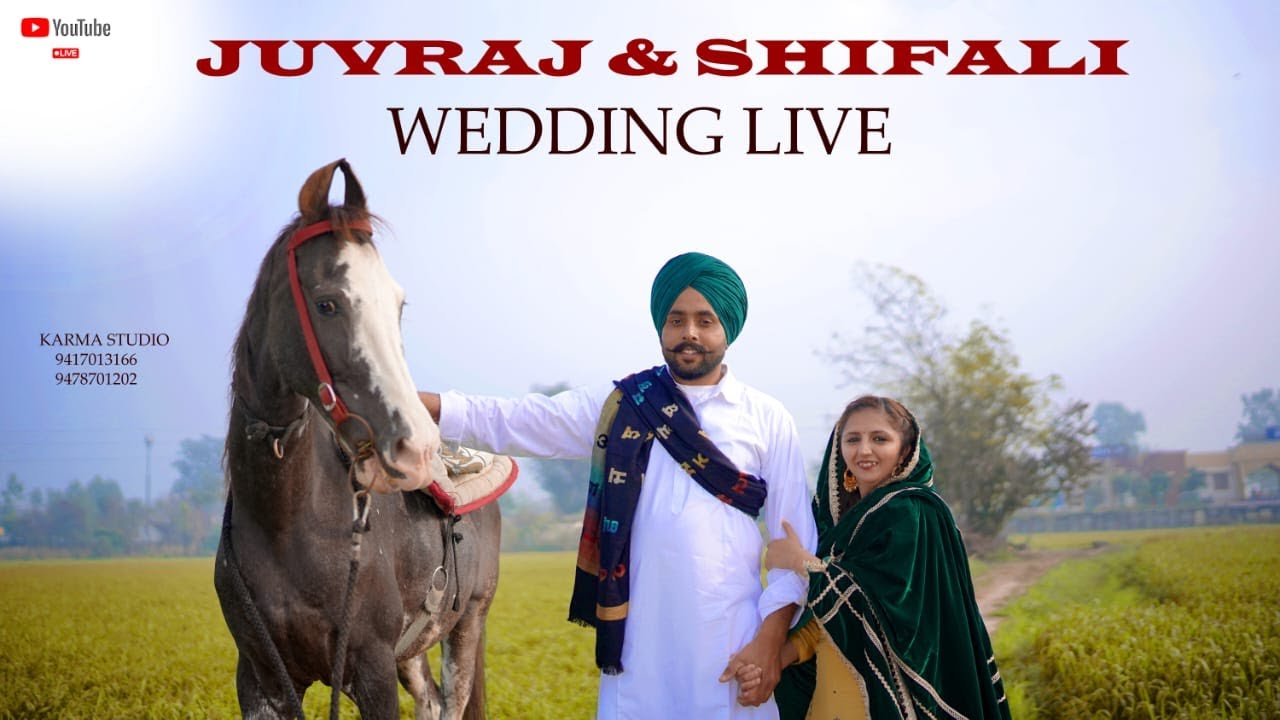 🔴Juvraj💞Shifali Live Wedding ceremony/Karma Photography Bhullerheri 94170-13166,94787-01202