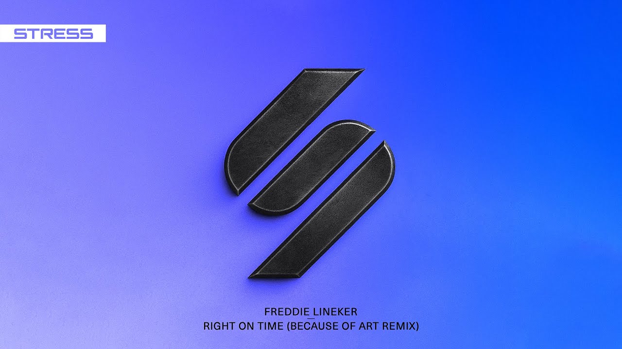 Freddie Lineker - Right on Time (Because of Art Remix)