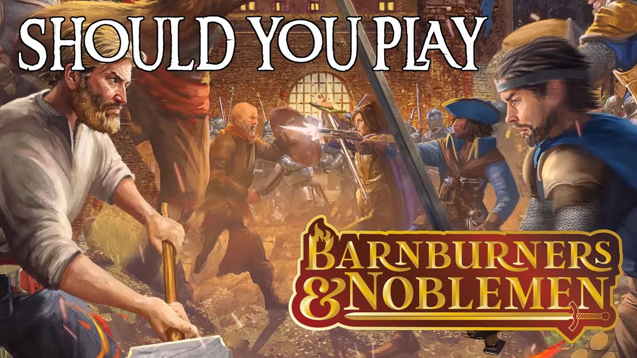 Should You Play Barnburners & Noblemen Board Game?