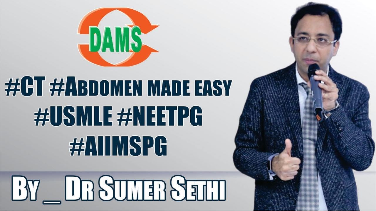 CT Abdomen made easy by Dr Sumer Sethi #USMLE #NEETPG #AIIMSPG
