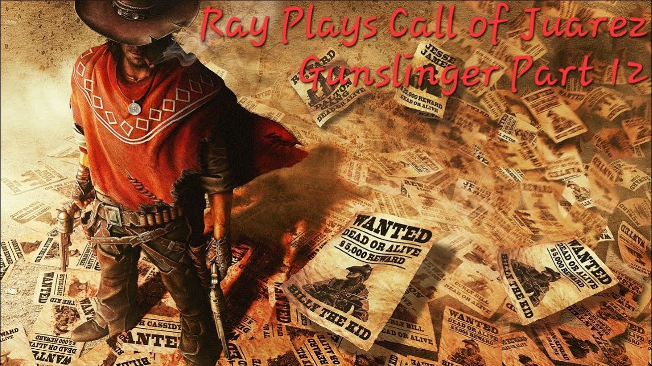 Ray Plays Call of Juarez Gunslinger Part 12: Once Again, The Gatling Gun Has Become My Waterloo