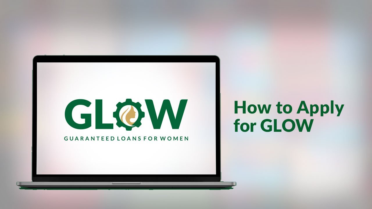 How to Apply for BOI GLOW | Guaranteed Loans For Women