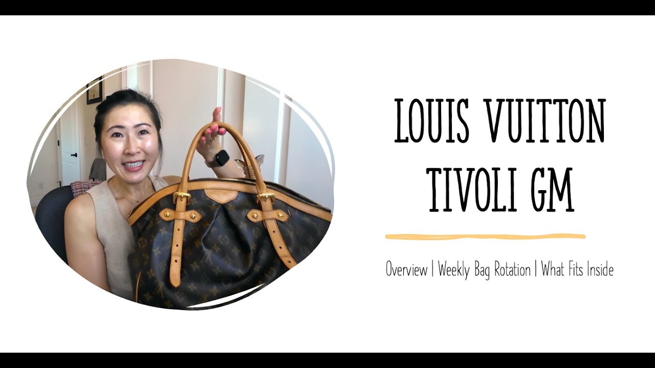 Louis Vuitton Tivoli GM Overview | Weekly Bag Rotation | What's Inside