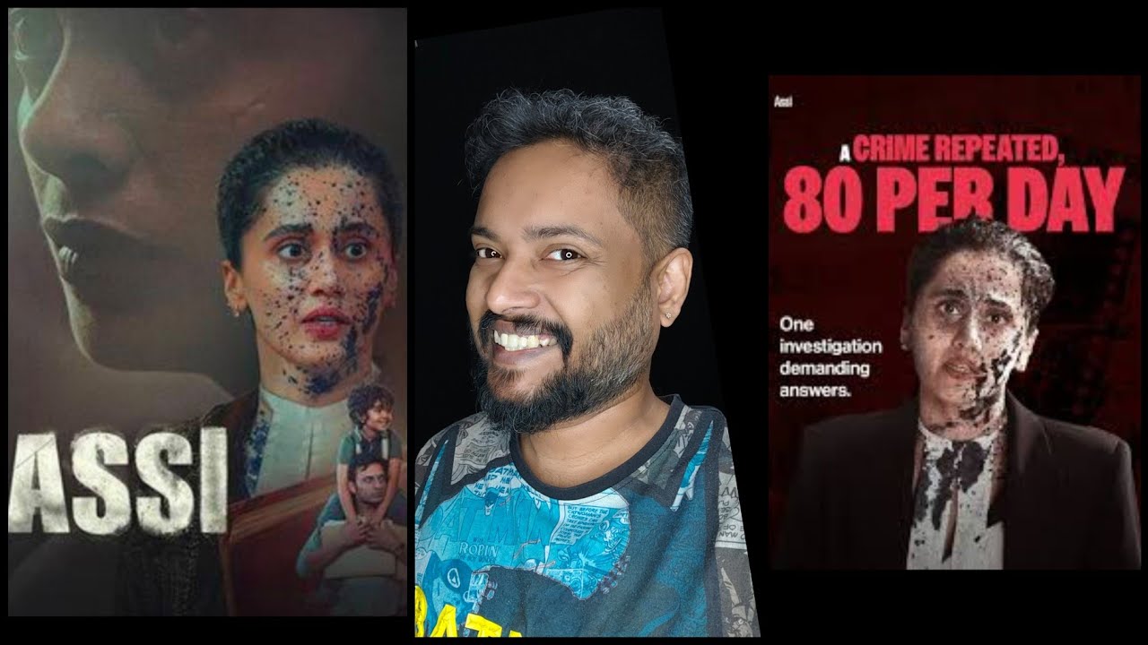 ASSI Review Malayalam Taapsee Pannu, Kani Kusruti | Anubhav Sinha | Bhushan Kumar
