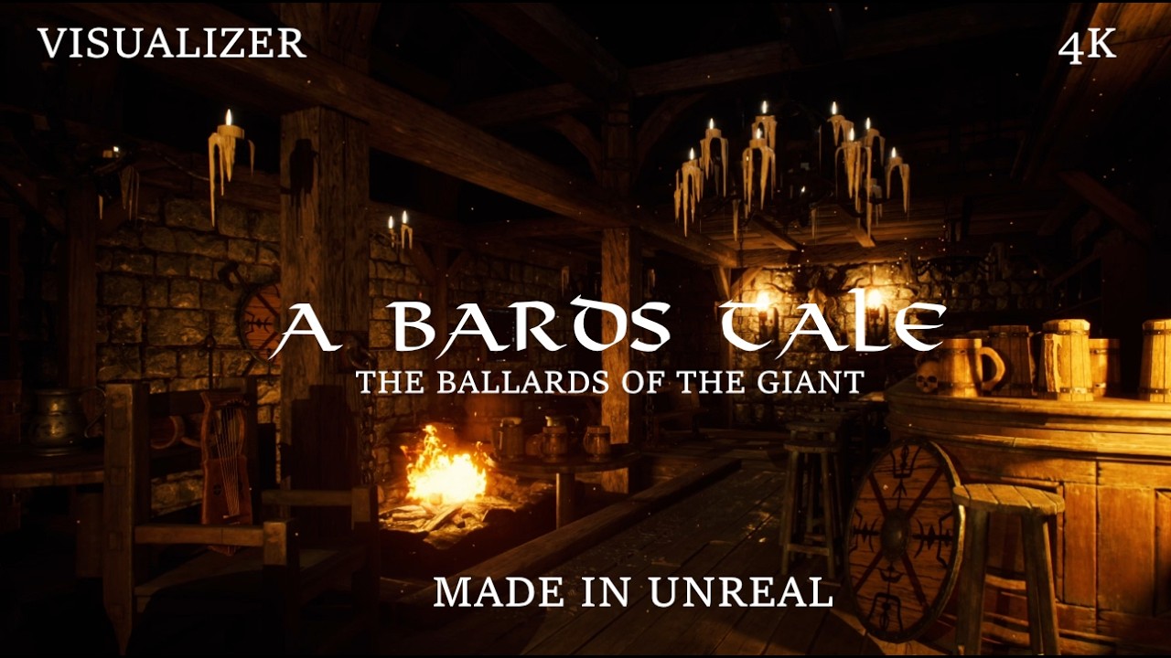A Bards Tale: The Ballads of the Giant | Unreal visualizer