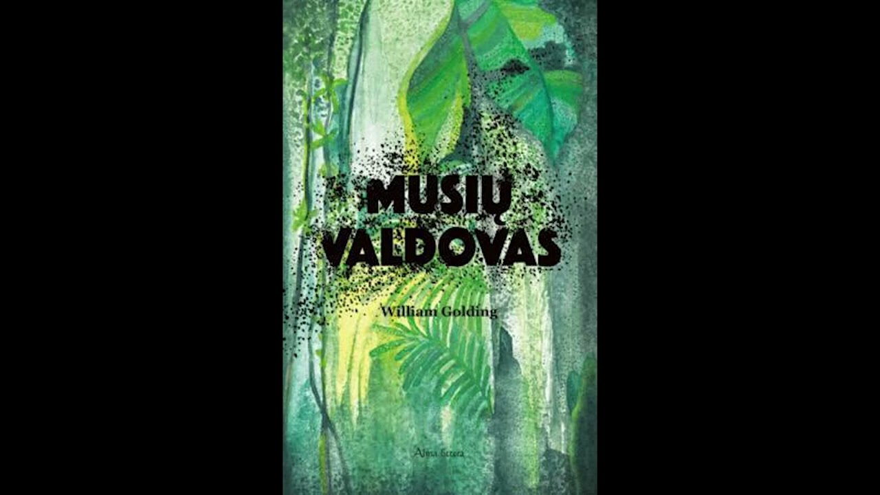 William Golding - Musių valdovas (skaito Giedrius Kadiša)