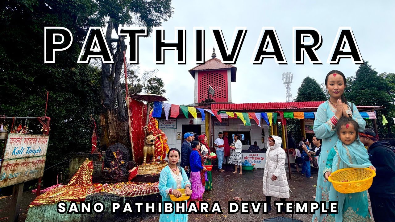 Pathivara | Sano Pathivara Devi Temple | 