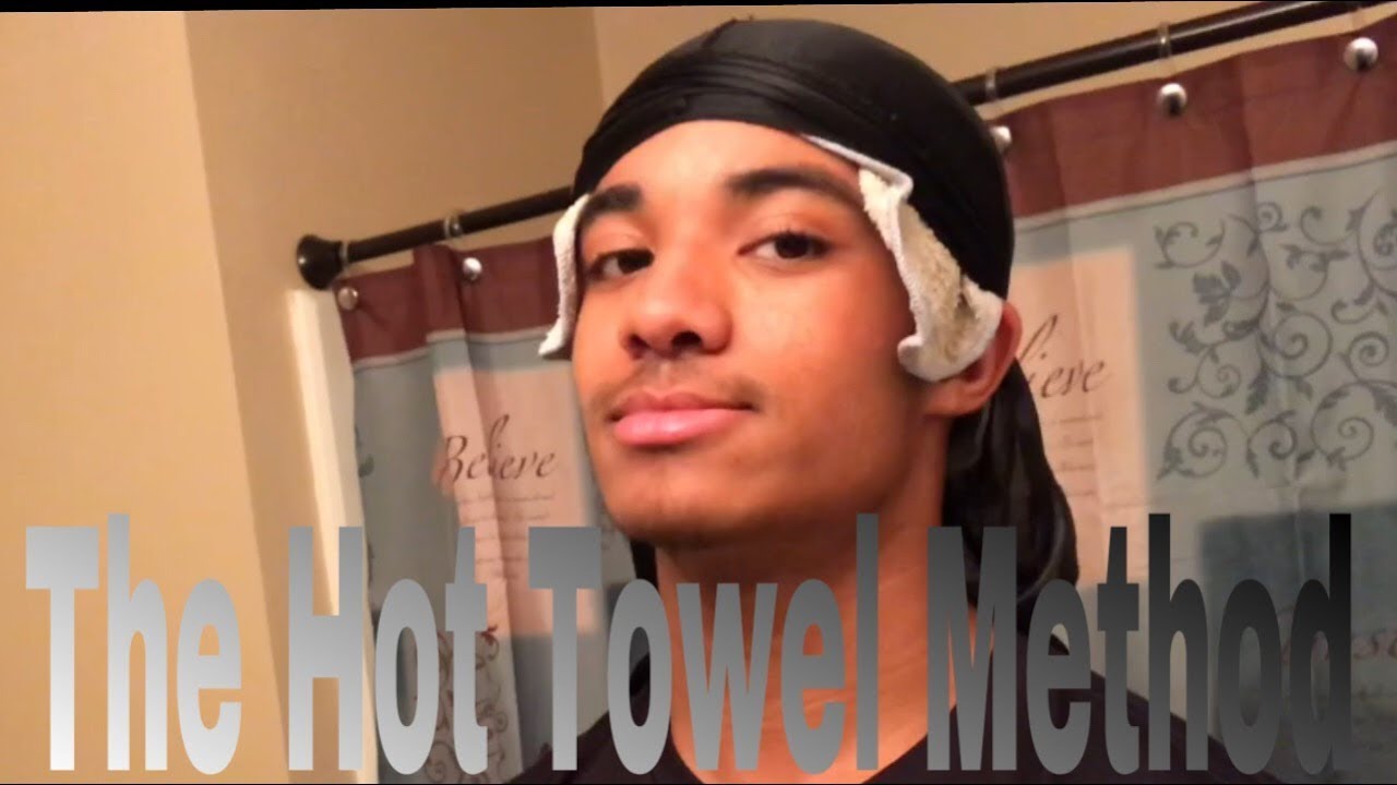 The Hot Towel Method