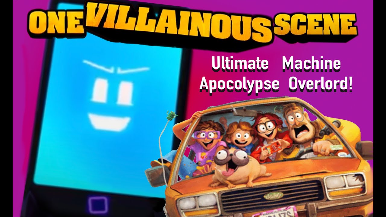 ONE VILLAINOUS SCENE: 