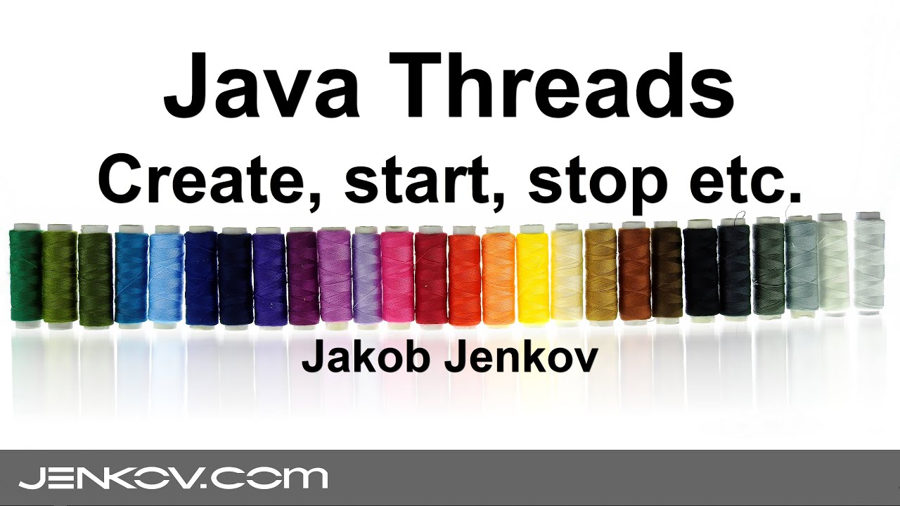 Потоки Java — создание, запуск и остановка потоков в Java
