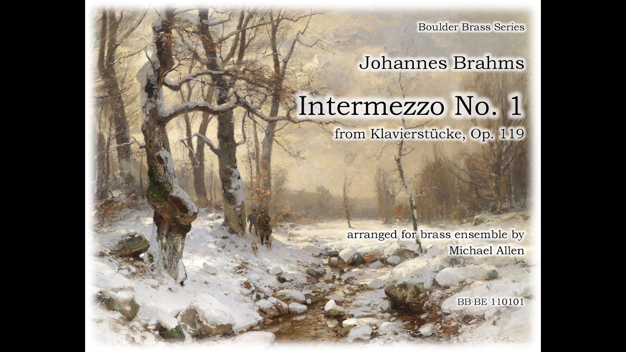 Brahms - Intermezzo No. 1 from Klavierstücke, Op. 119
