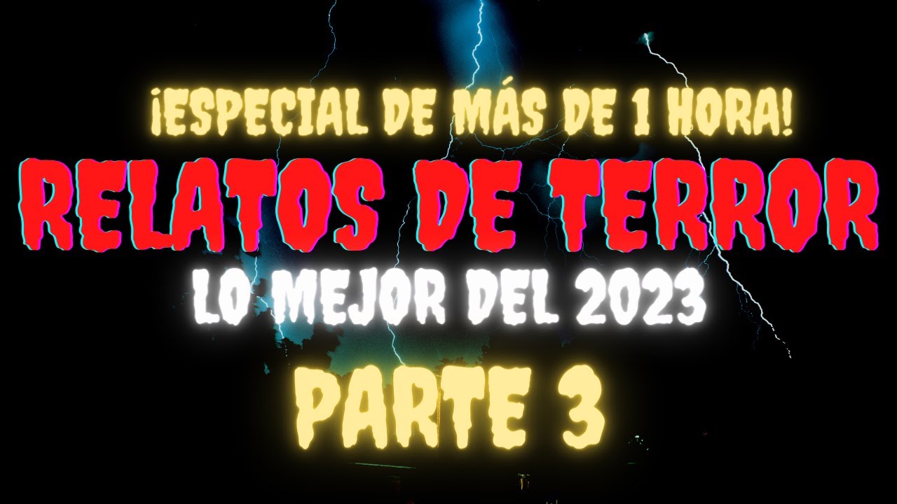 1 HORA DE HISTORIAS de TERROR REALES (VOL. 3)