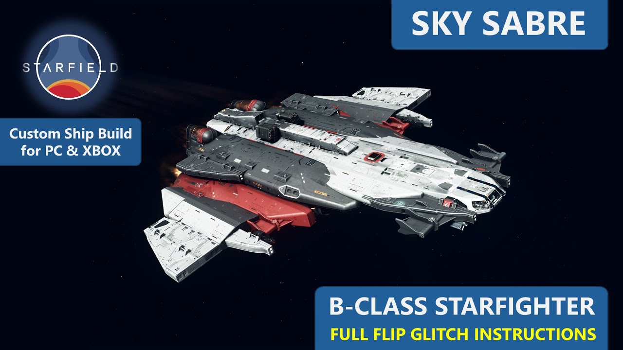 Starfield - Sky Sabre: B-Class fighter ship, 150 top speed, 100 mobility - Parts and Build Guide