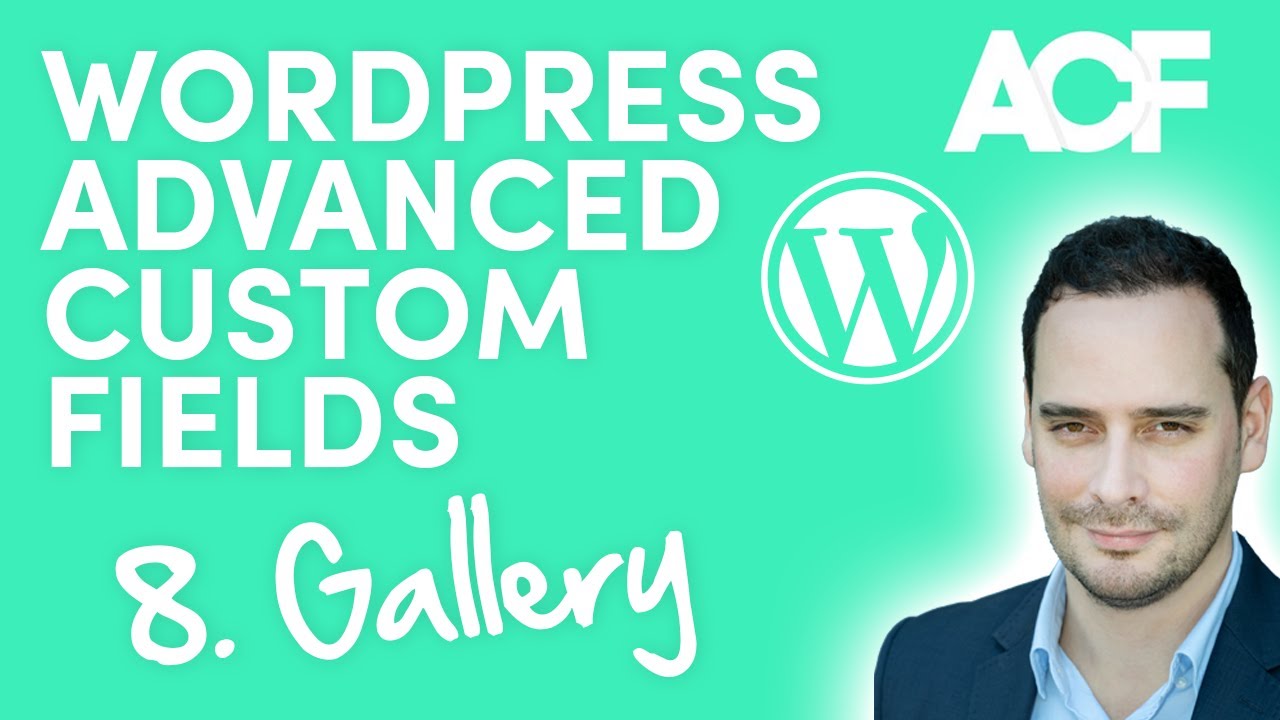 Gallery Field - WordPress Advanced Custom Fields for Beginners (8)