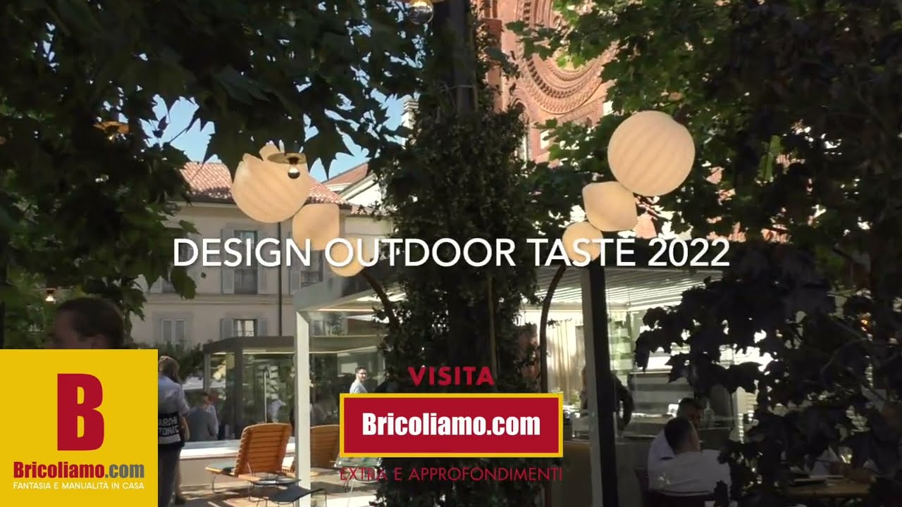 design Outdoor Taste alla Milano Design Week 2022