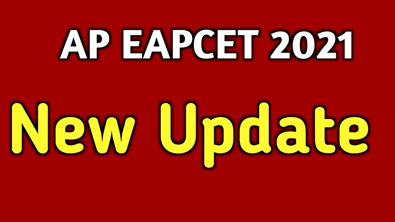AP EAPCET 2021 new Update