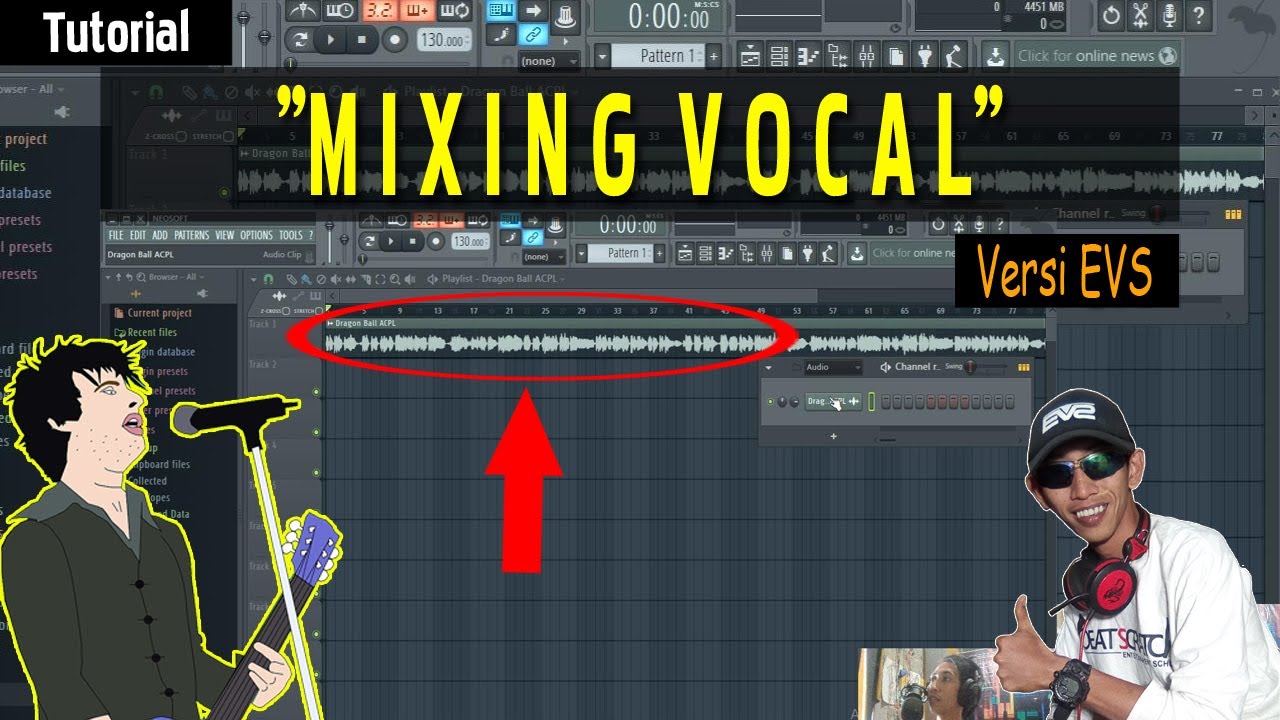 Simple..!! Mixing Vocal untuk Pemula [Versi EVS]