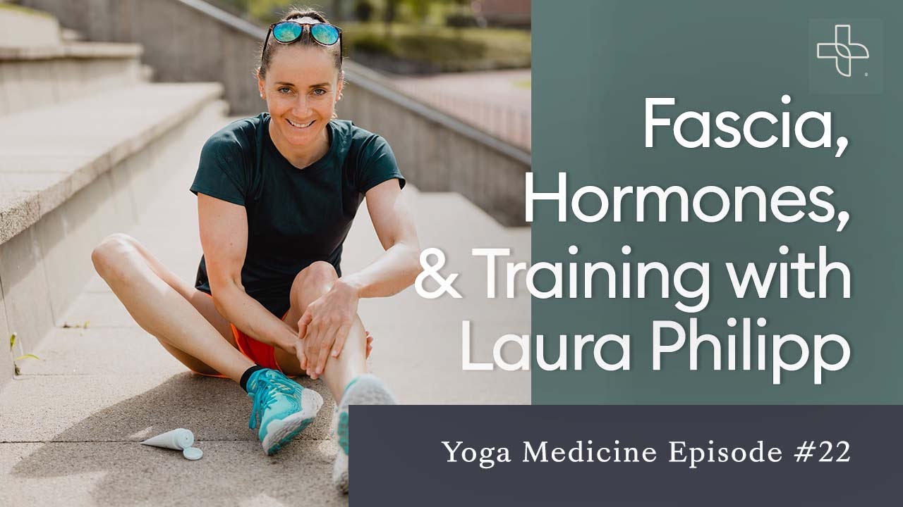 Fascia, Hormones & Training with Laura Philipp