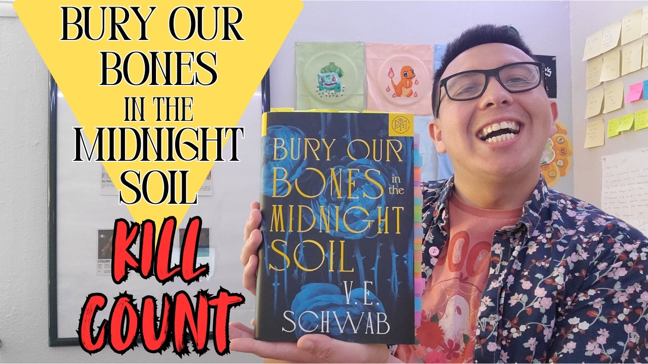 Bury Our Bones in the Midnight Soil Kill Count