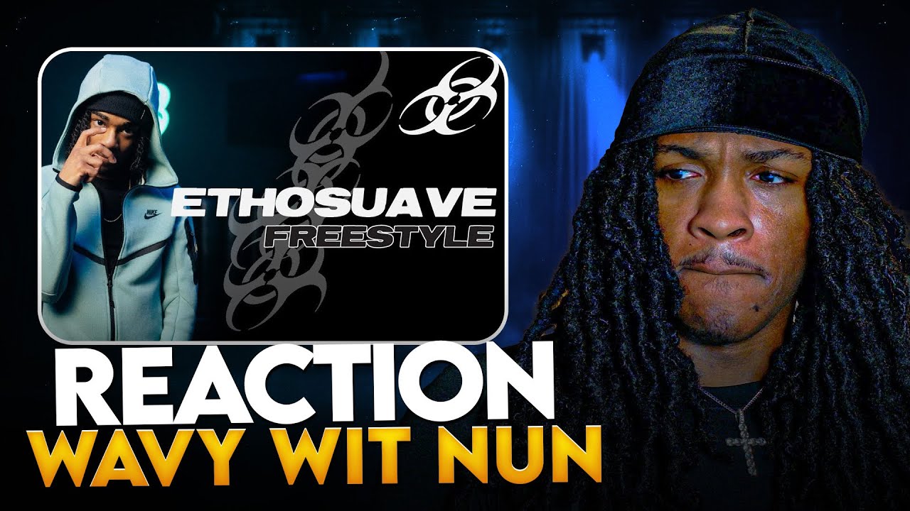 41 ITS LOOKING SCARY!!! EthoSuave “Wavy Wit Nun”  Doomsday Freestyle REACTION